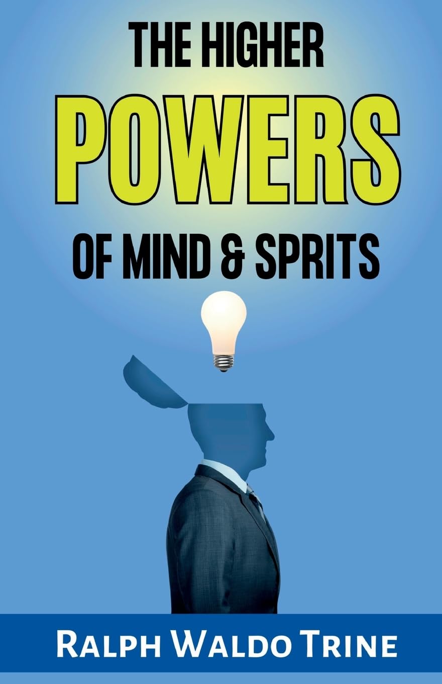 The Higher Powers of Mind and Spirit Contemporary literature