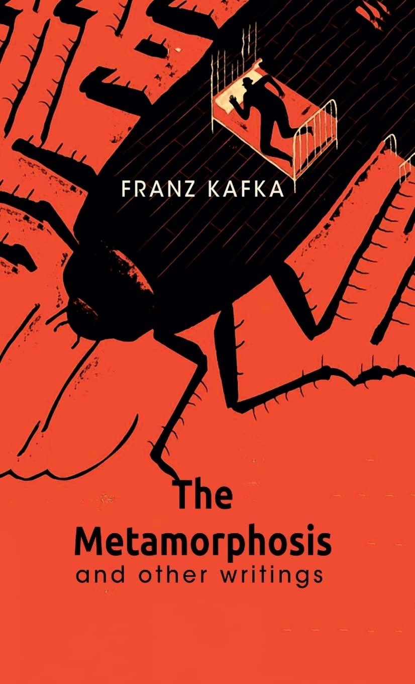 The Metamorphosis And Other Writings Essays & Short Stories