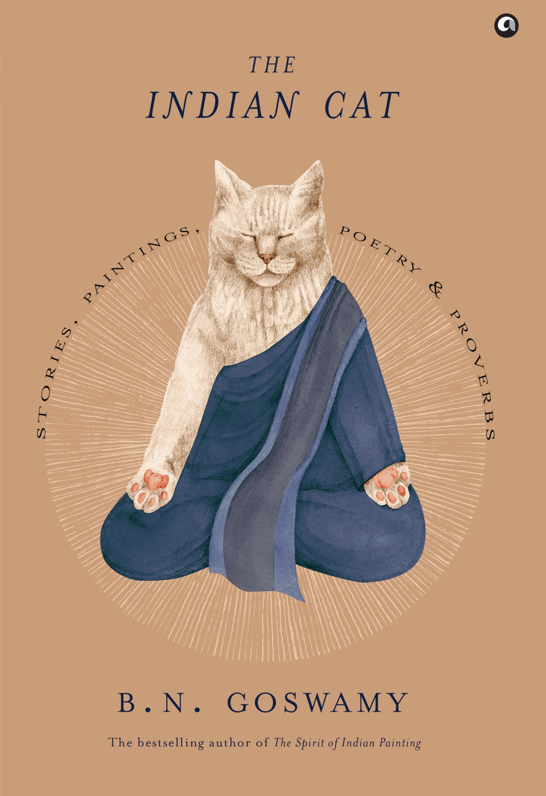 The Indian Cat: Stories, Paintings, Poetry, and Proverbs Film, Art & Culture