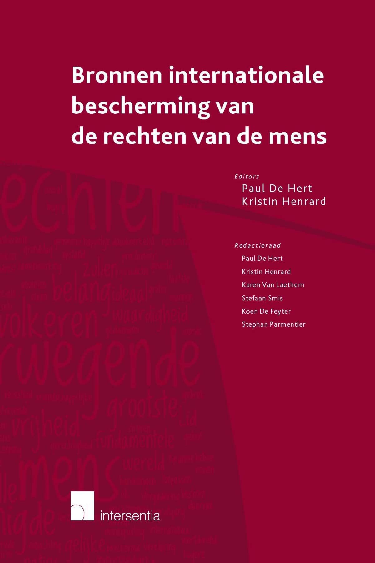 Bronnen internationale bescherming van de rechten van de mens Law