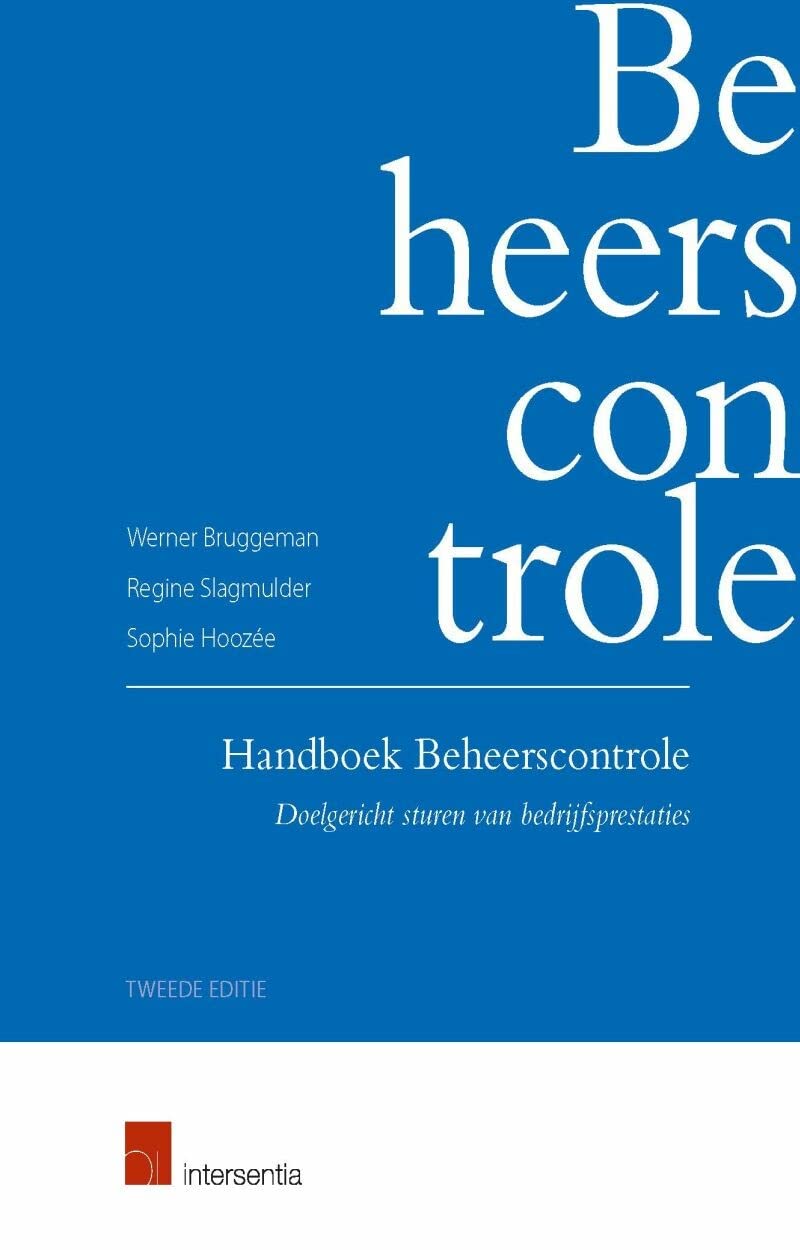 Handboek beheerscontrole: doelgericht sturen van bedrijfsprestaties Business, Finance & Career