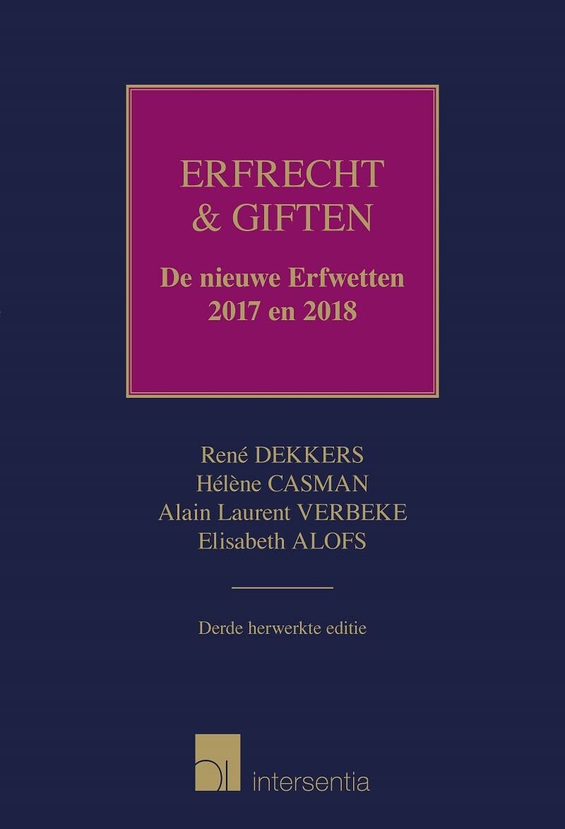 Erfrecht & giften: de nieuwe erfwetten 2017 en 2018 book