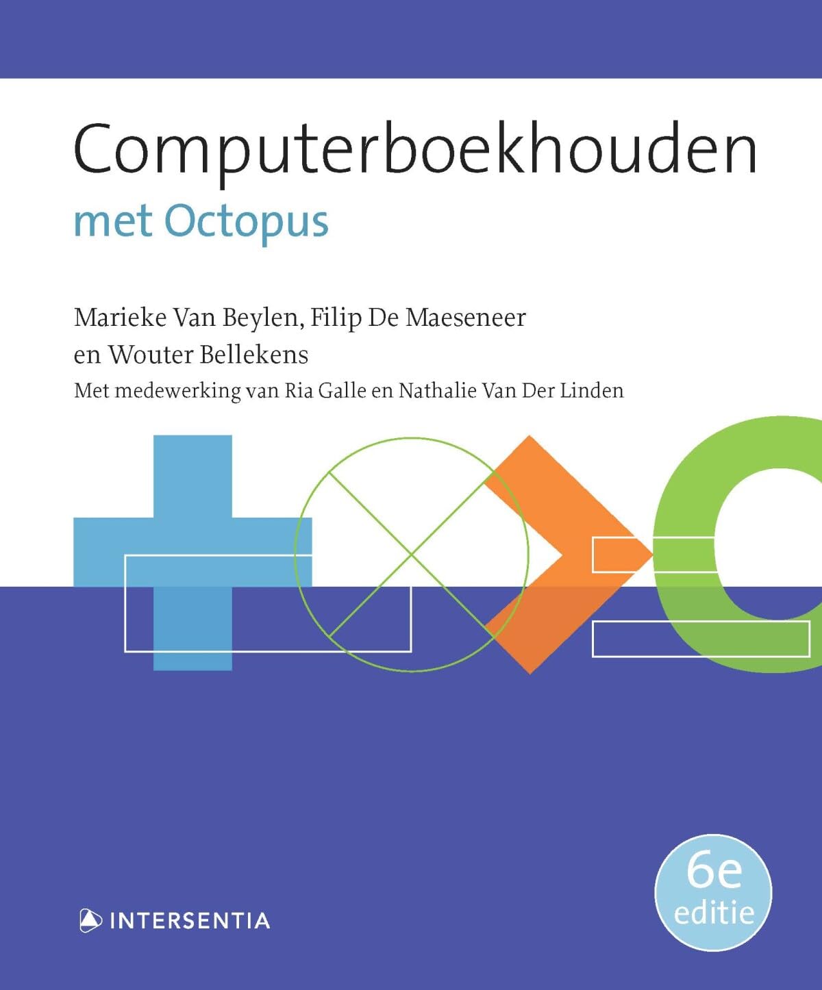 Computerboekhouden met Octopus (zesde editie): met documentenbundel book