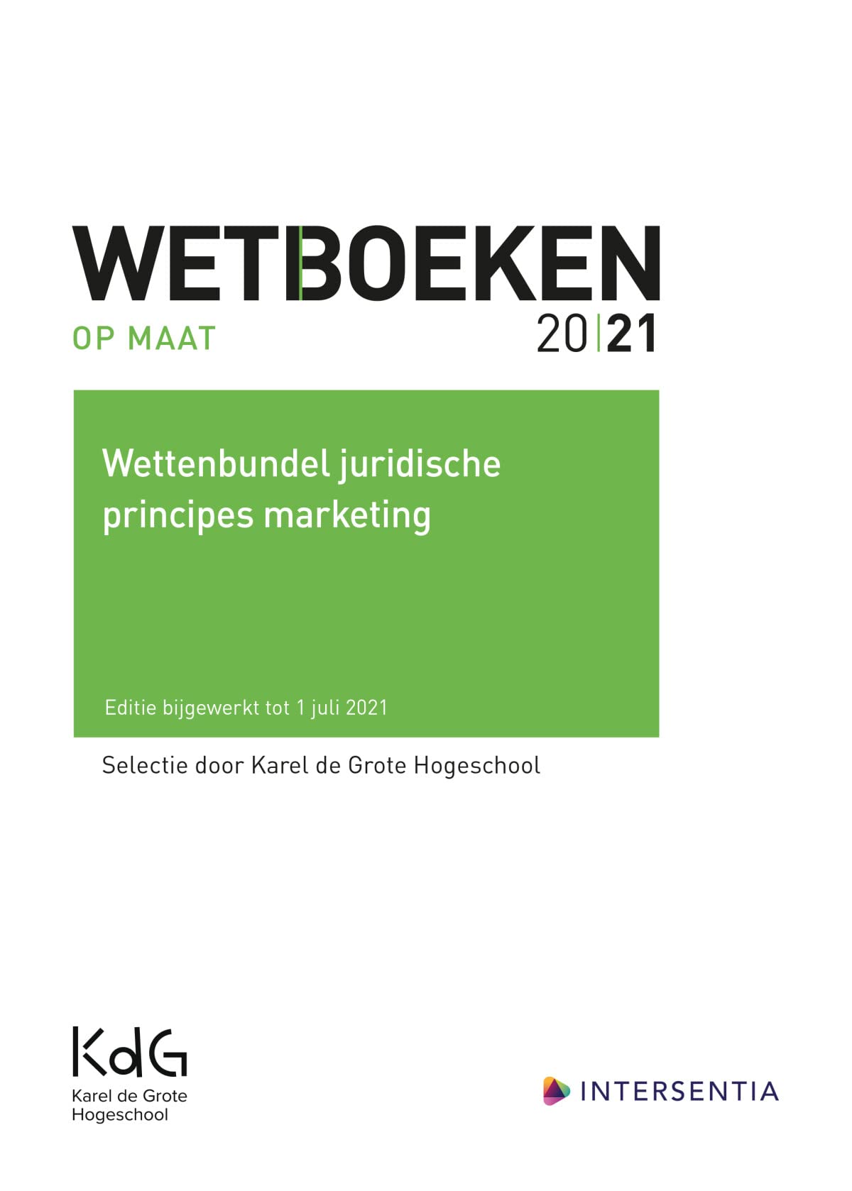 Wettenbundel juridische principes marketing - 2021 book