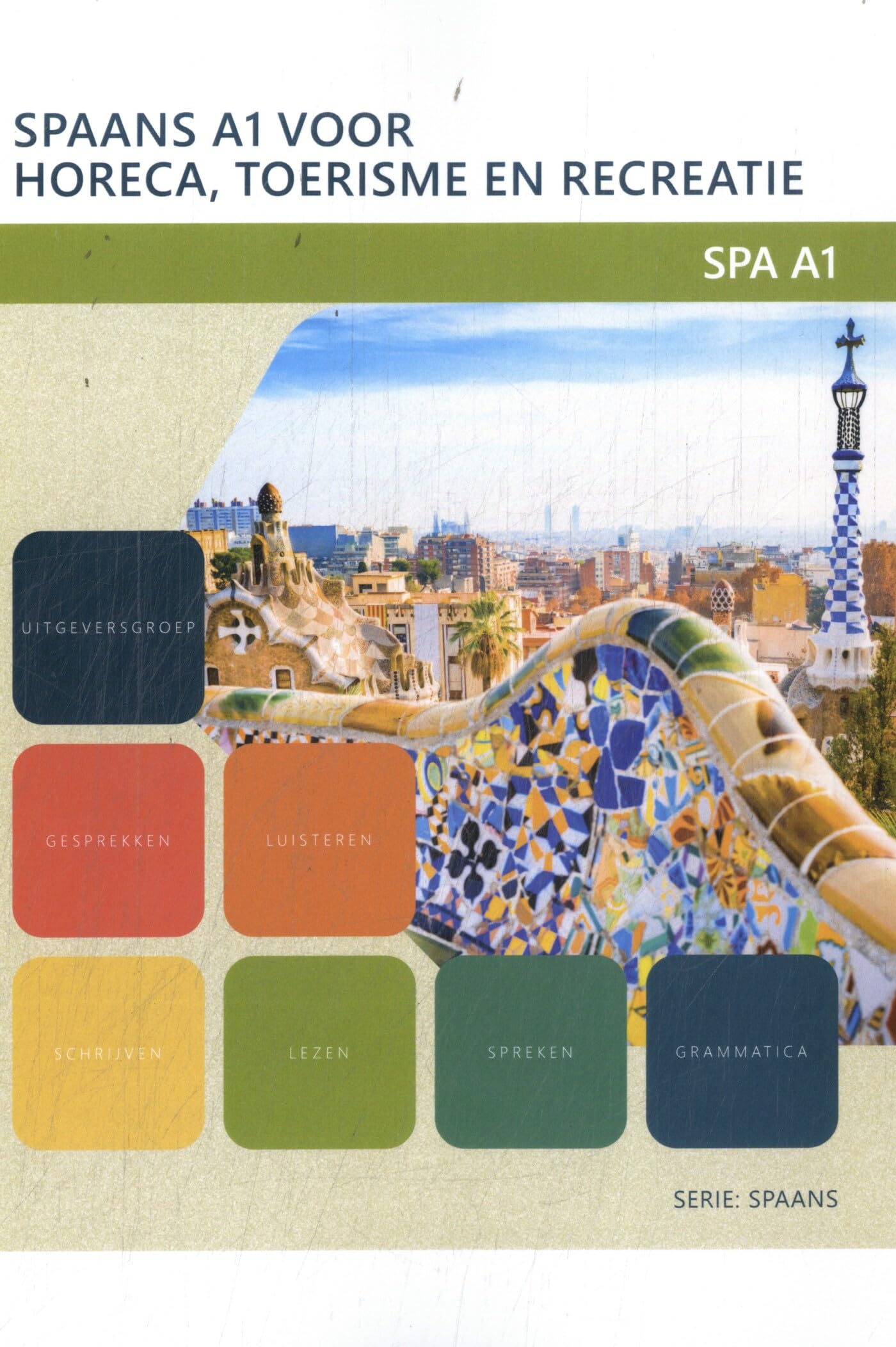 SPA A1: Spaans A1 voor horeca, toerisme en recreatie book