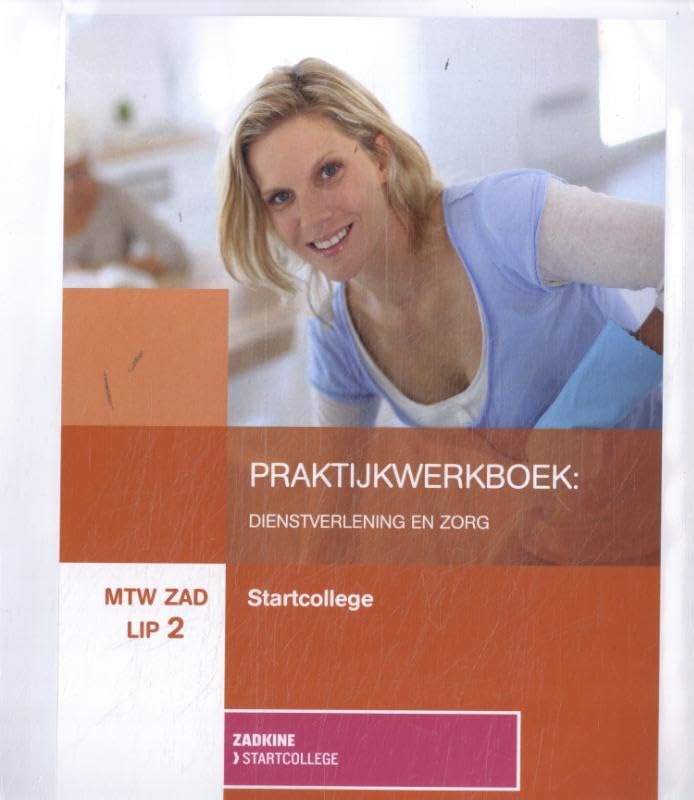 Stagepraktijkboek: Stagepraktijkboek: Dienstverlening en zorg Film, Art & Culture