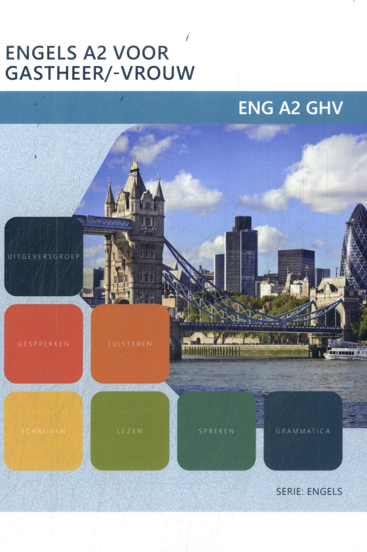 ENG A2 GHV: Engels A2 voor gastheer/gastvrouw book