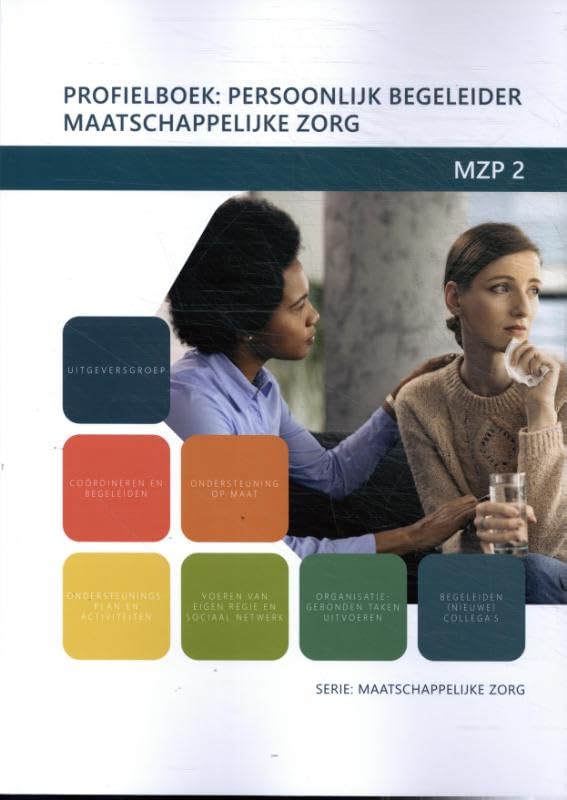 MZP 2: Profielboek: Persoonlijk begeleider maatschappelijke zorg book