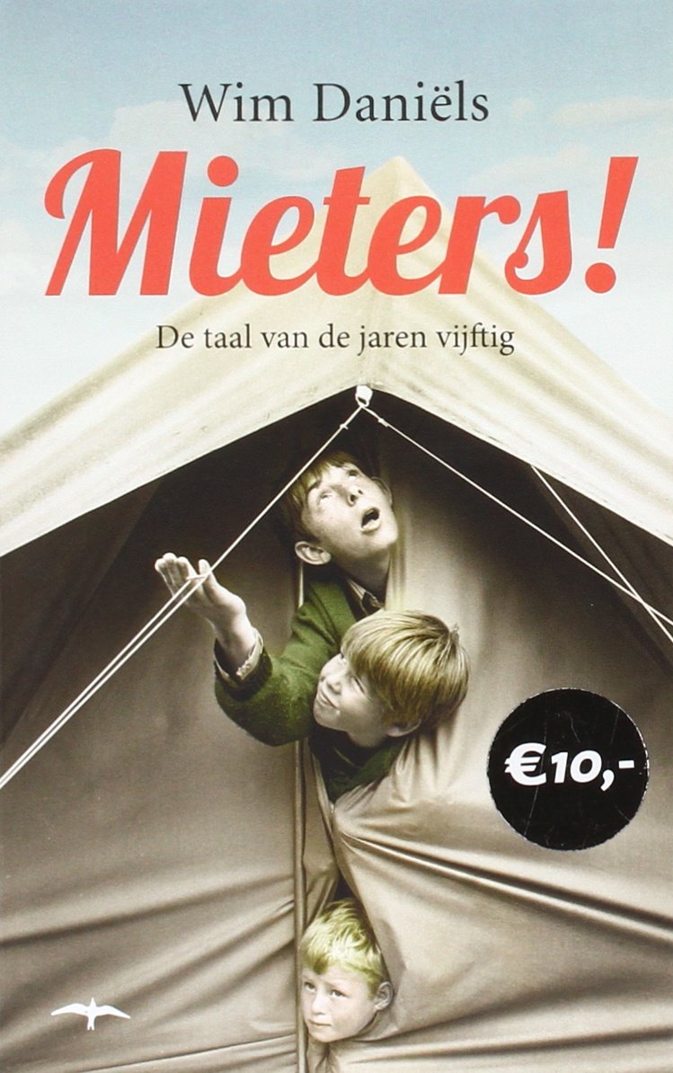 Mieters!: de taal van de jaren vijftig book