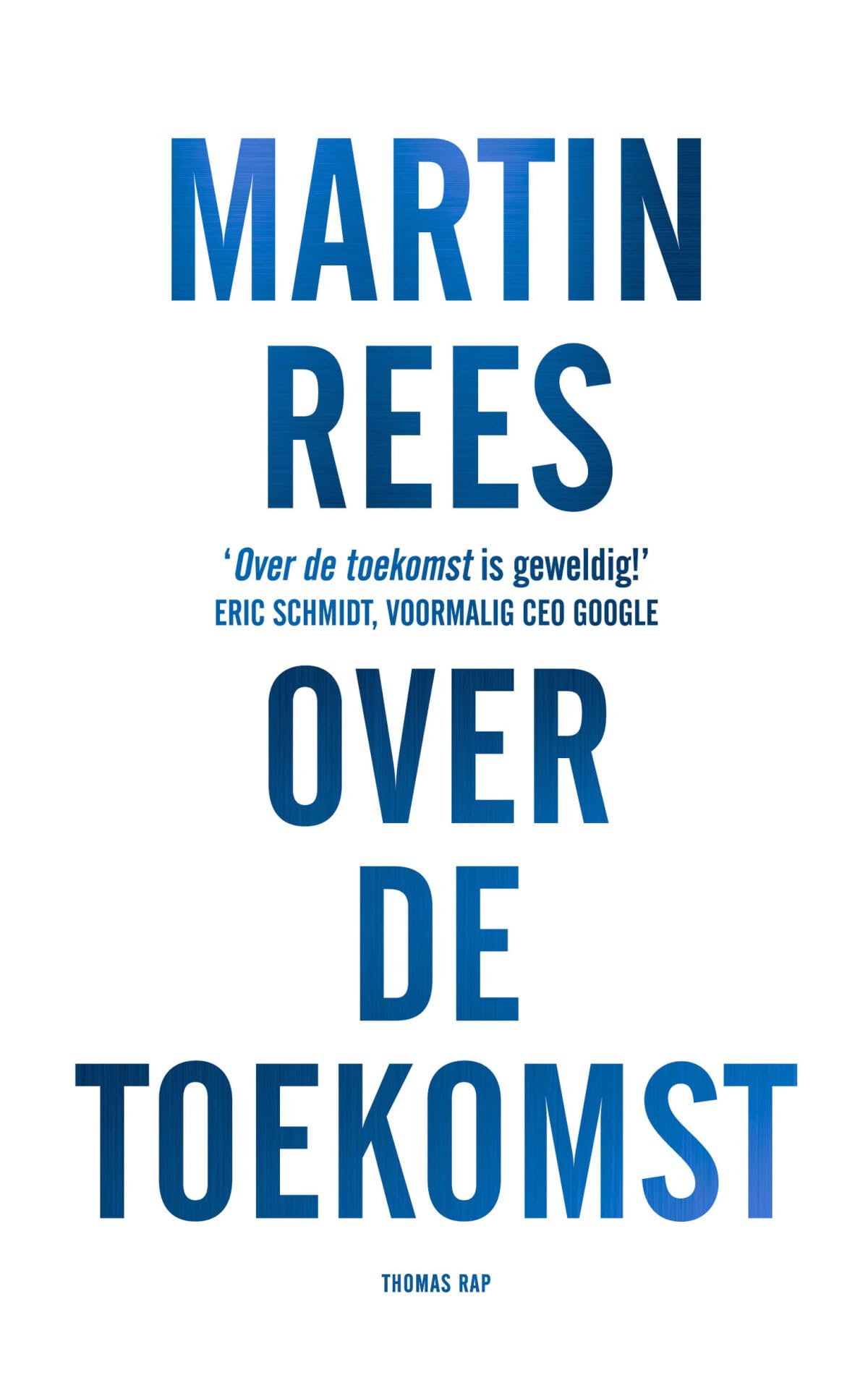 Over de toekomst: de vooruitzichten voor de mensheid book