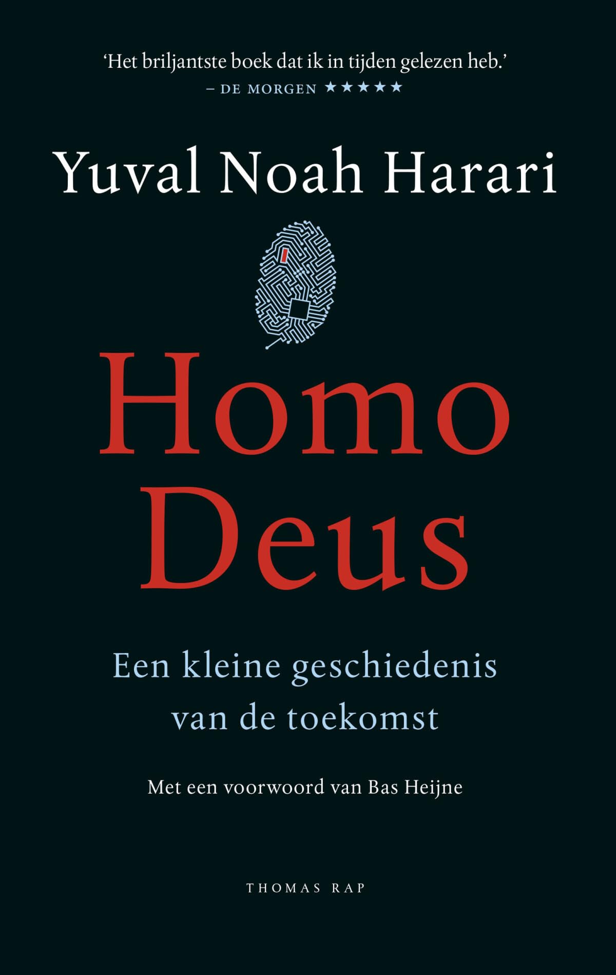 Homo deus: een kleine geschiedenis van de toekomst Books
