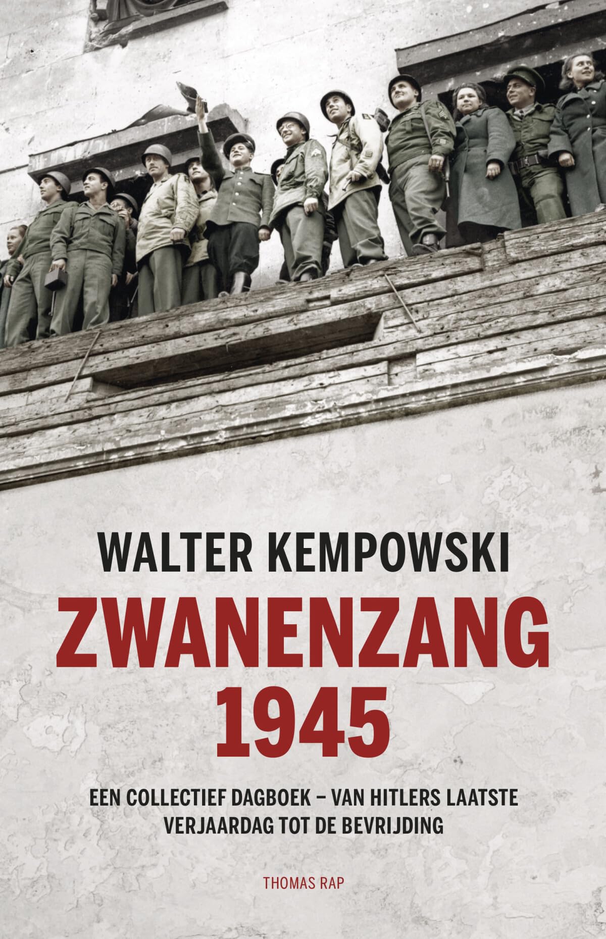 Zwanenzang 1945: een collectief dagboek : van Hitlers laatste verjaardag tot de bevrijding Essays & Short Stories