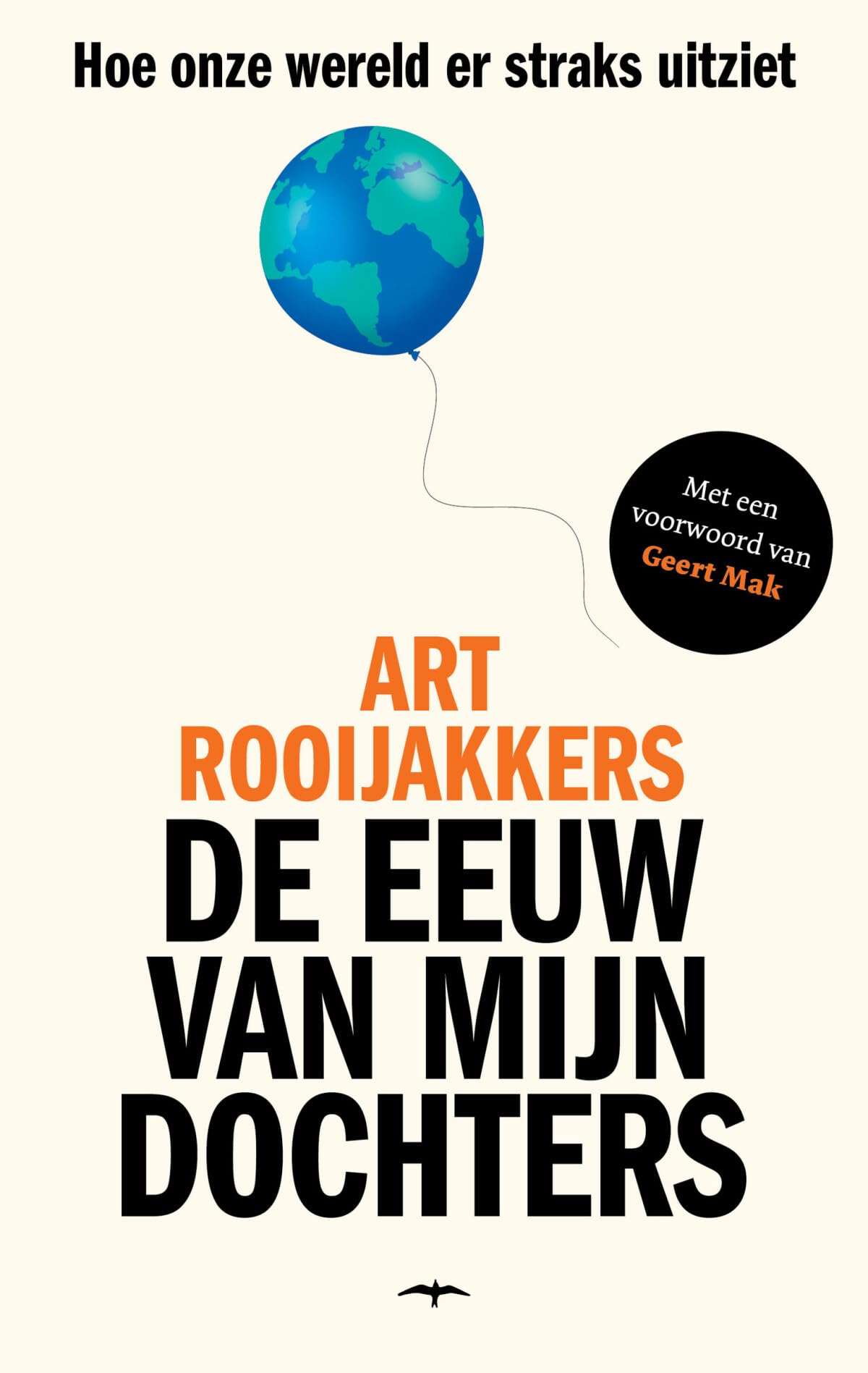 De eeuw van mijn dochters: hoe onze wereld er straks uitziet book