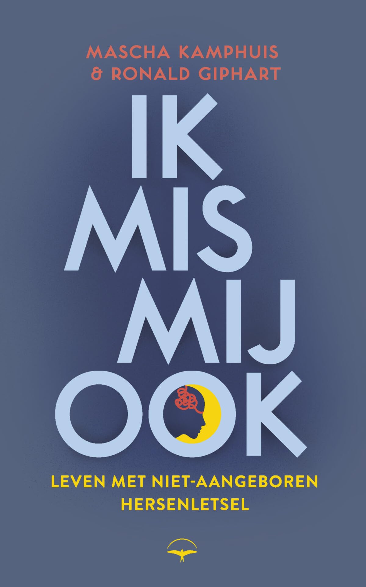 Ik mis mij ook: leven met niet-aangeboren hersenletsel Health, Nutrition & Fitness