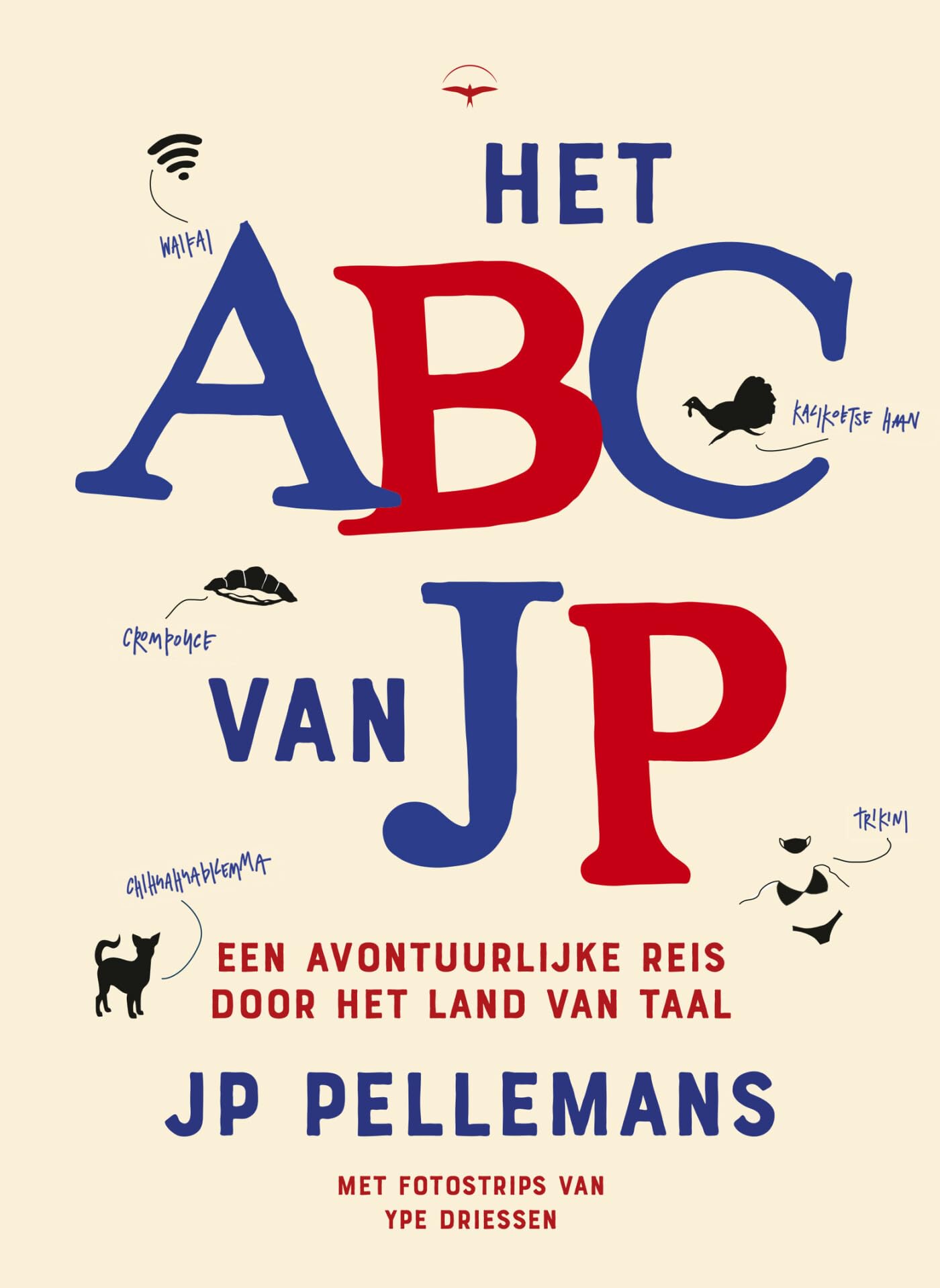 Het ABC van JP: een avontuurlijke reis door het land van taal book