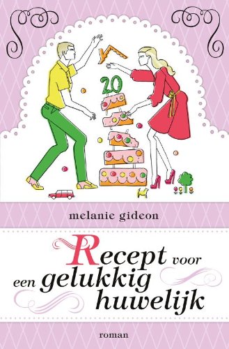 Recept voor een gelukkig huwelijk book