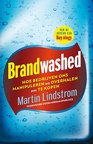 Brandwashed: hoe bedrijven ons manipuleren en overhalen om te kopen Business, Finance & Career