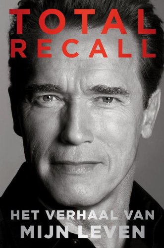Total recall: het verhaal van mijn leven book