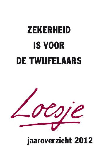 Zekerheid is voor de twijfelaars book
