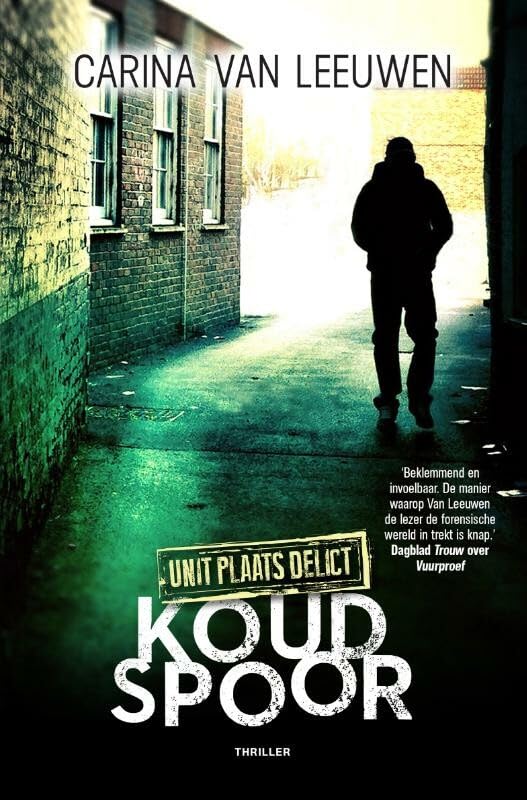 Koud spoor (Unit Plaats Delict, 2) Contemporary literature