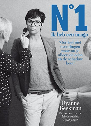 Nummer 1: weet wie je bent en wat je wilt uitstralen book