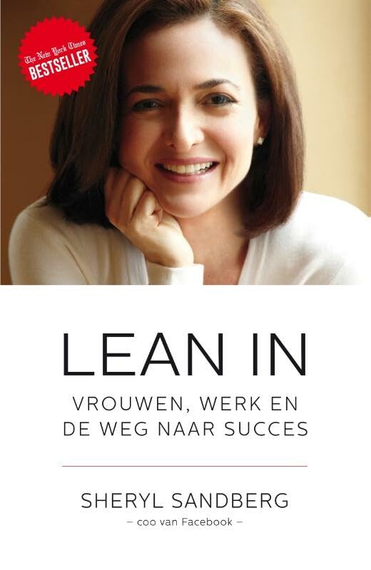 Lean in: vrouwen, werk en de weg naar succes book