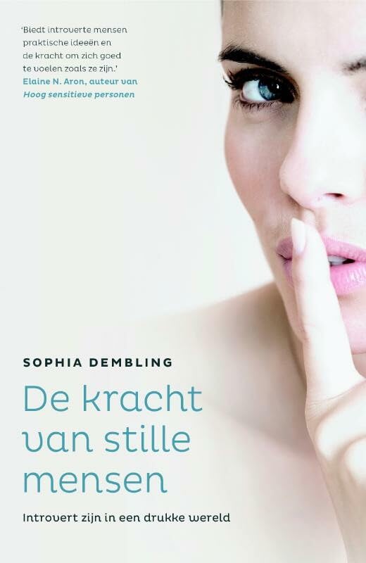 De kracht van stille mensen: introvert zijn in een drukke wereld book