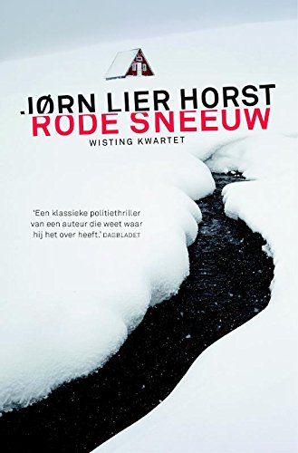 Rode sneeuw (Wisting Kwartet, 1) Action & Adventure