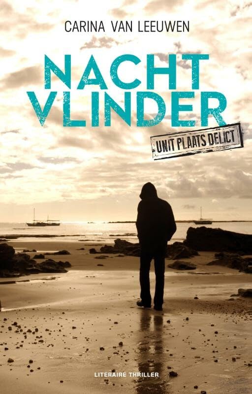 Nachtvlinder (Unit Plaats Delict, 3) Contemporary literature