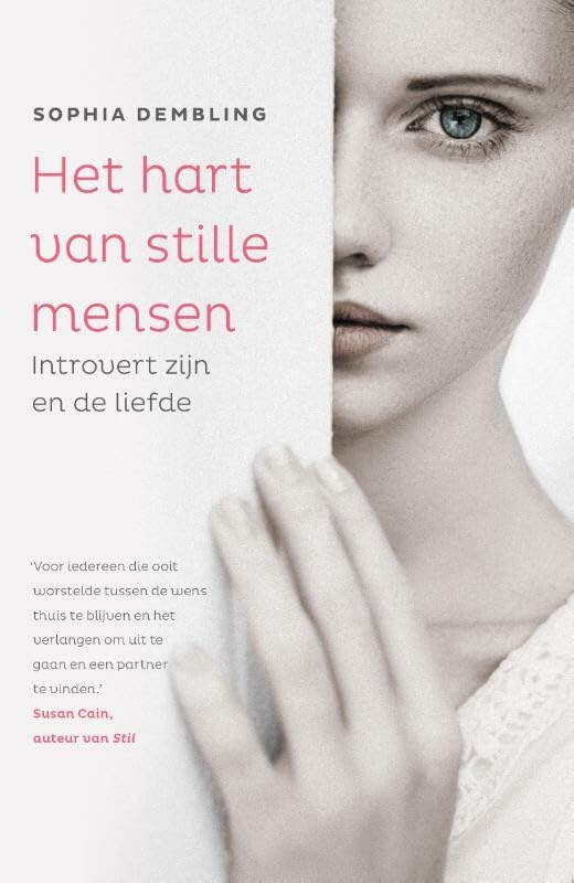 Het hart van stille mensen: introvert zijn en de liefde book