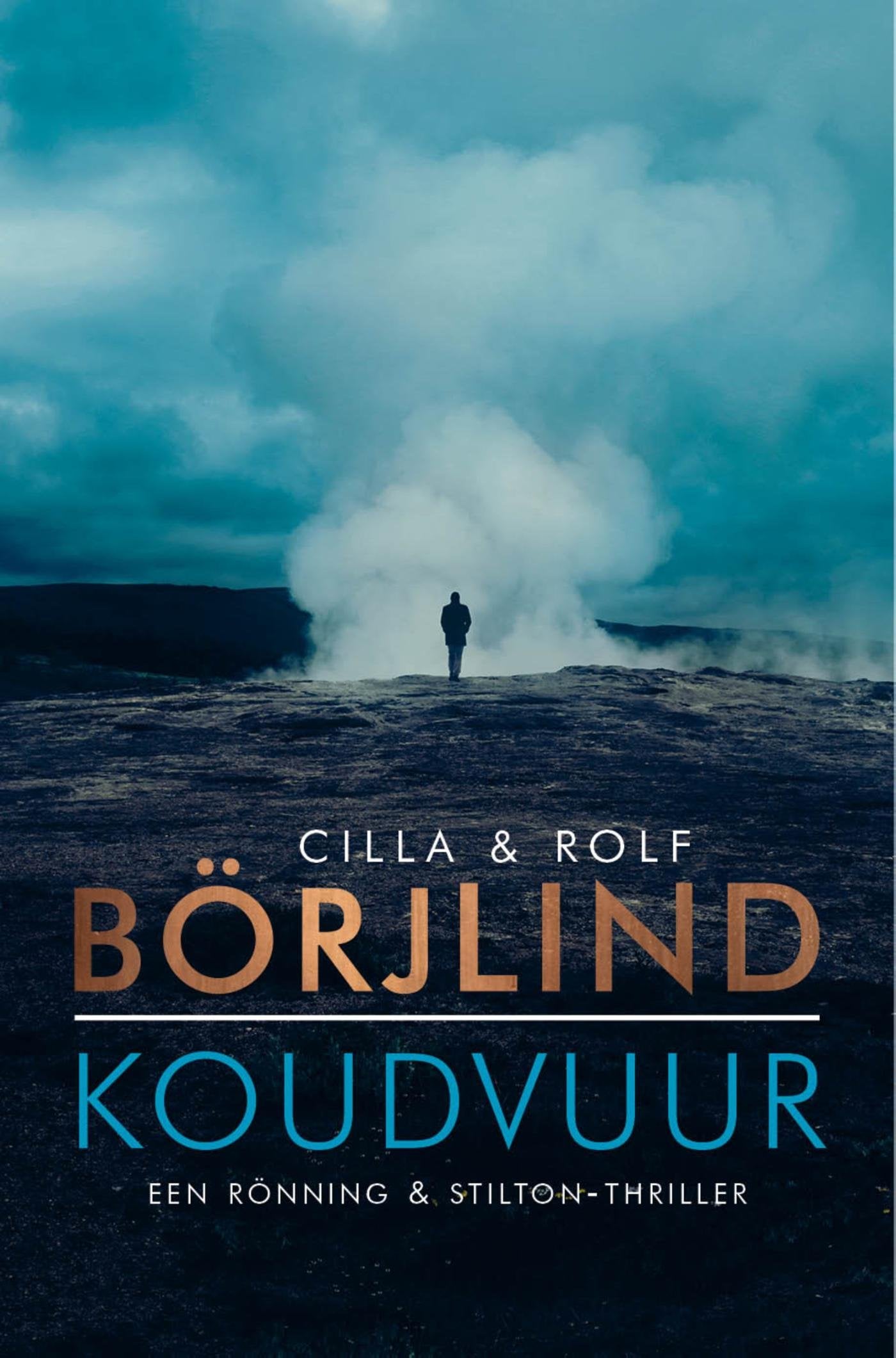 Koudvuur (Rönning & Stilton serie, 5) Action & Adventure