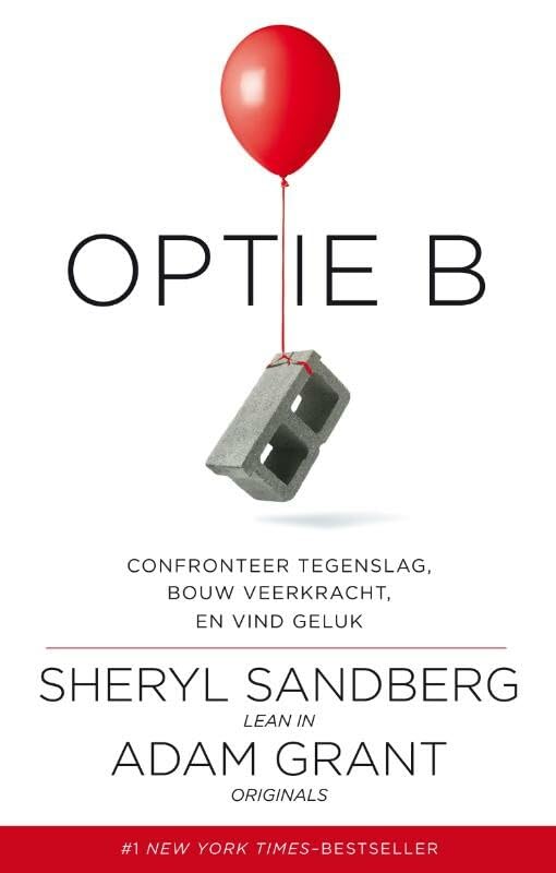Optie B: confronteer tegenslag, bouw veerkracht en vind geluk Social Sciences