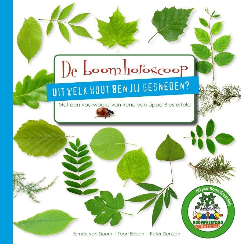 De boomhoroscoop: uit welk hout ben jij gesneden? book