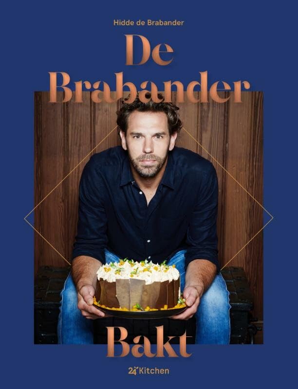 De Brabander bakt: van basisrecept tot pronkstuk: patisserie voor iderereen book