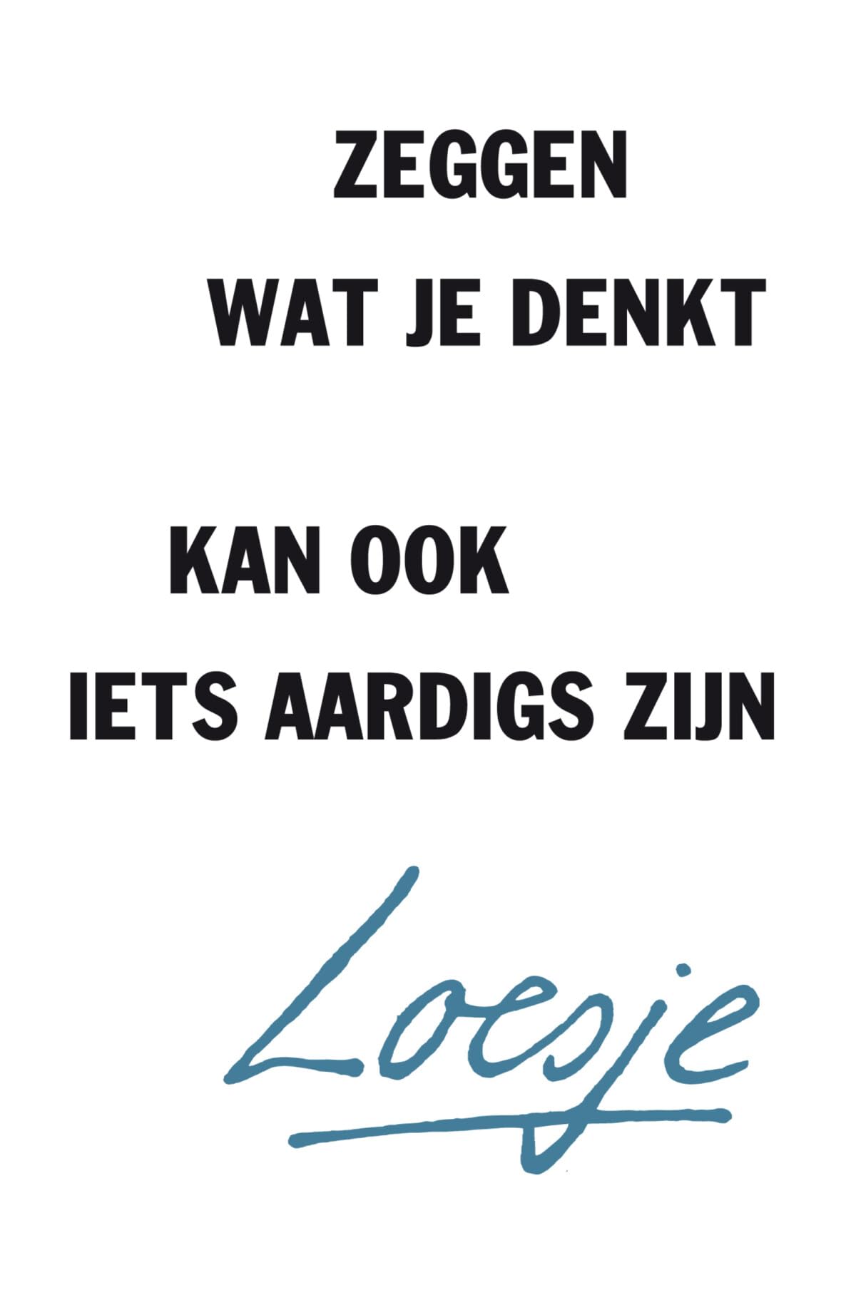 Zeggen wat je denkt kan ook iets aardigs zijn: jaaroverzicht 2018 Reference Books
