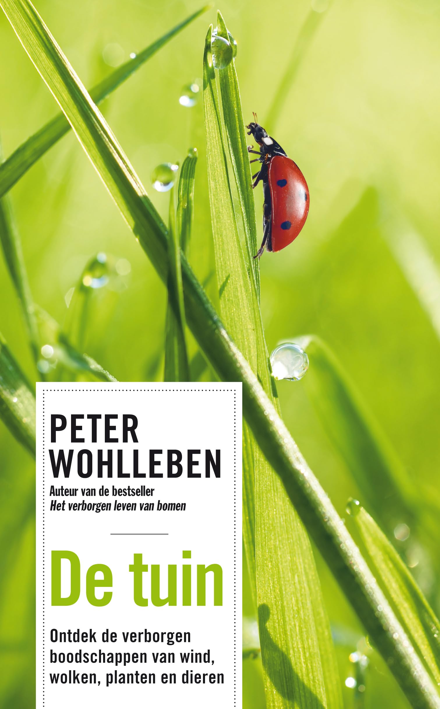 De tuin: ontdek de verborgen boodschappen van wind, wolken, planten en dieren Geology & Geography