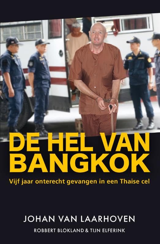 De hel van Bangkok: Vijf jaar onterecht gevangen in een Thaise cel Law