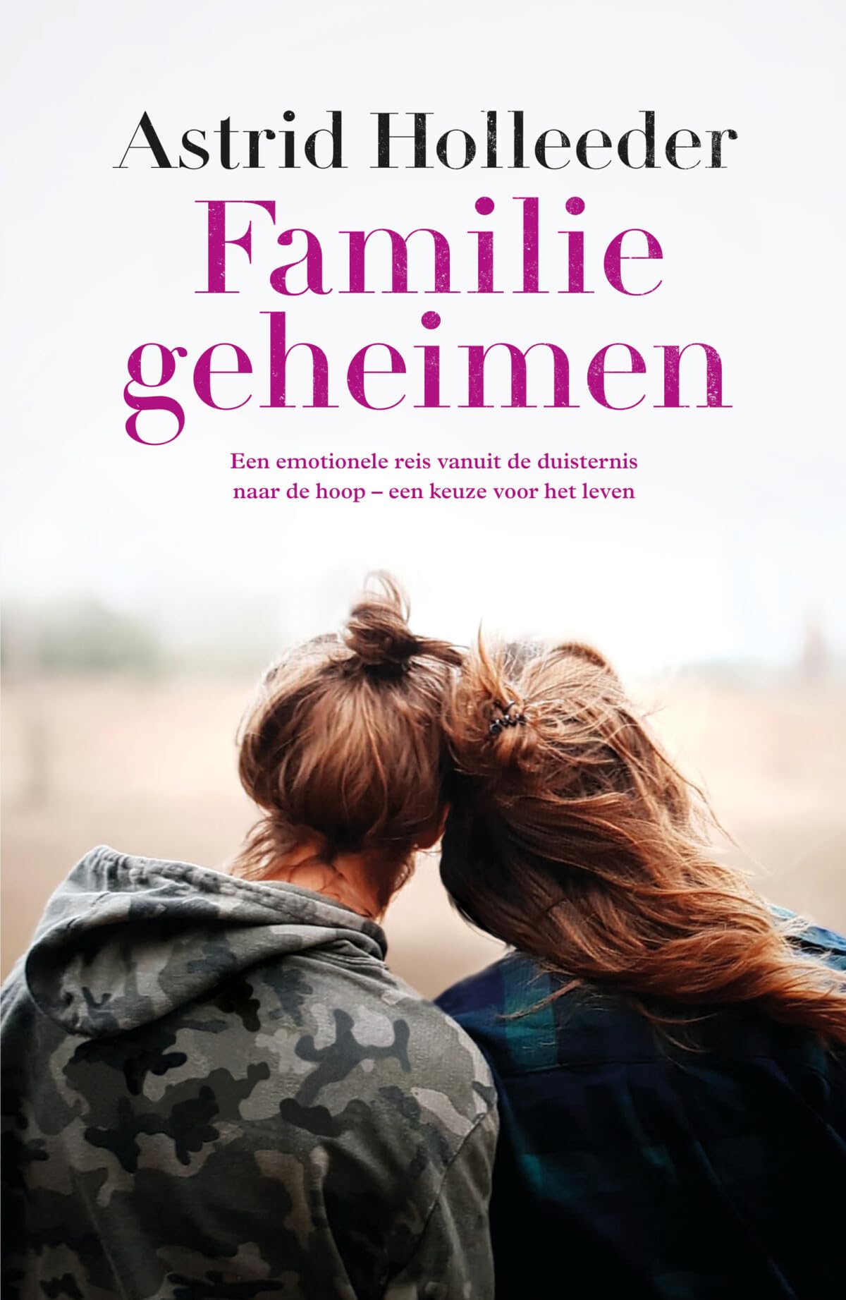 Familiegeheimen (De Holleeder trilogie, 3) Politics & Society