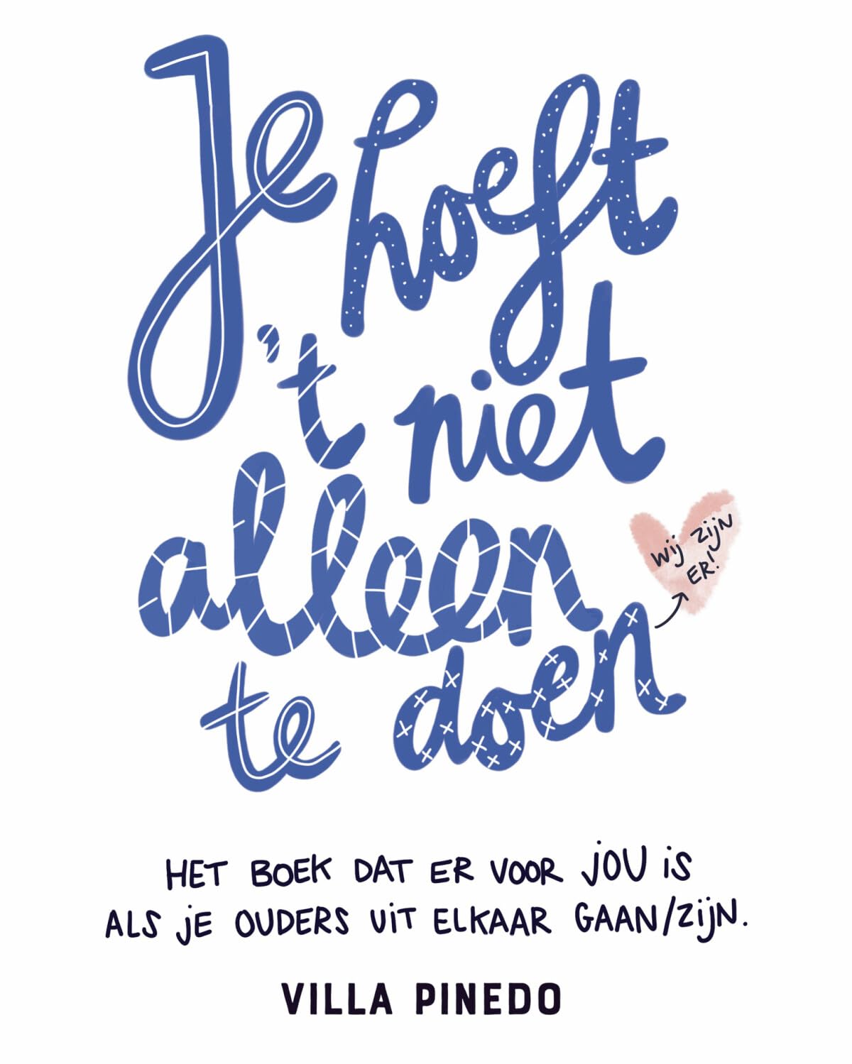 Je hoeft 't niet alleen te doen: het boek dat er voor jou is als je ouders uit elkaar gaan/zijn Parents & Children