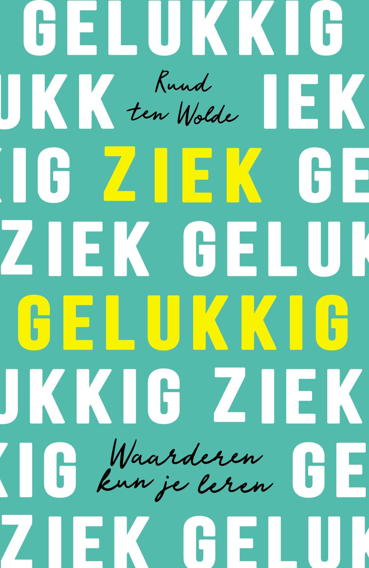 Ziek gelukkig: waarderen kun je leren Sports