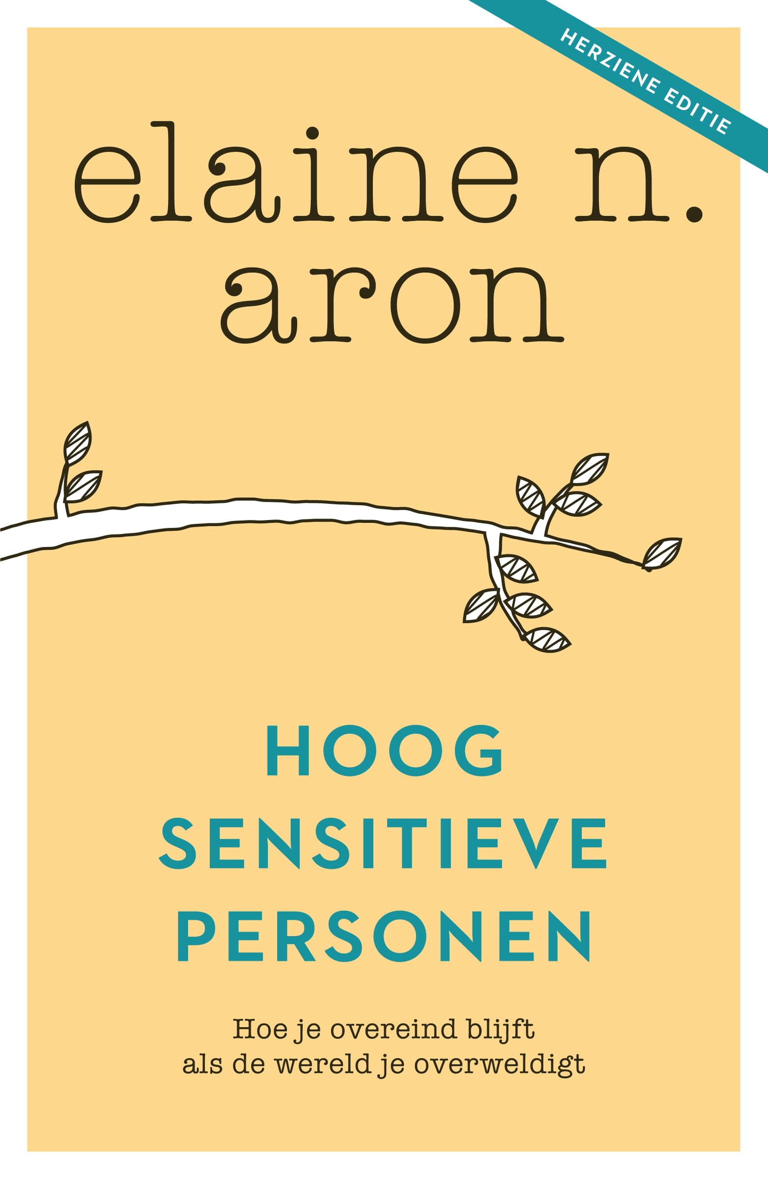 Hoogsensitieve personen: hoe je overeind blijft als de wereld je overweldigt Lifestyle