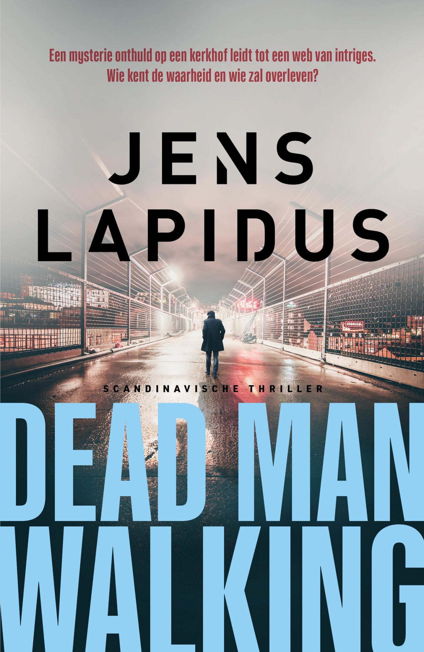Dead man walking (Stockholm underground, 5) Action & Adventure