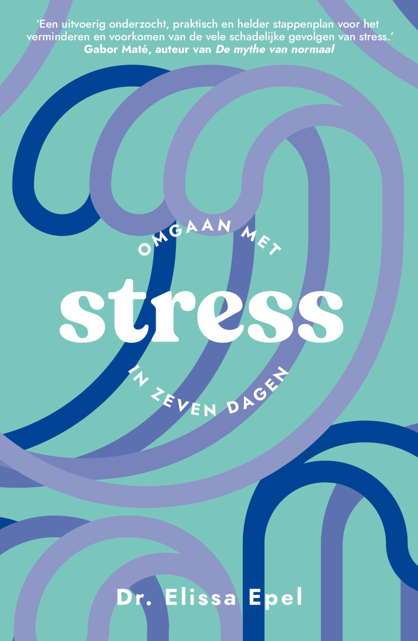 Omgaan met stress in zeven dagen book
