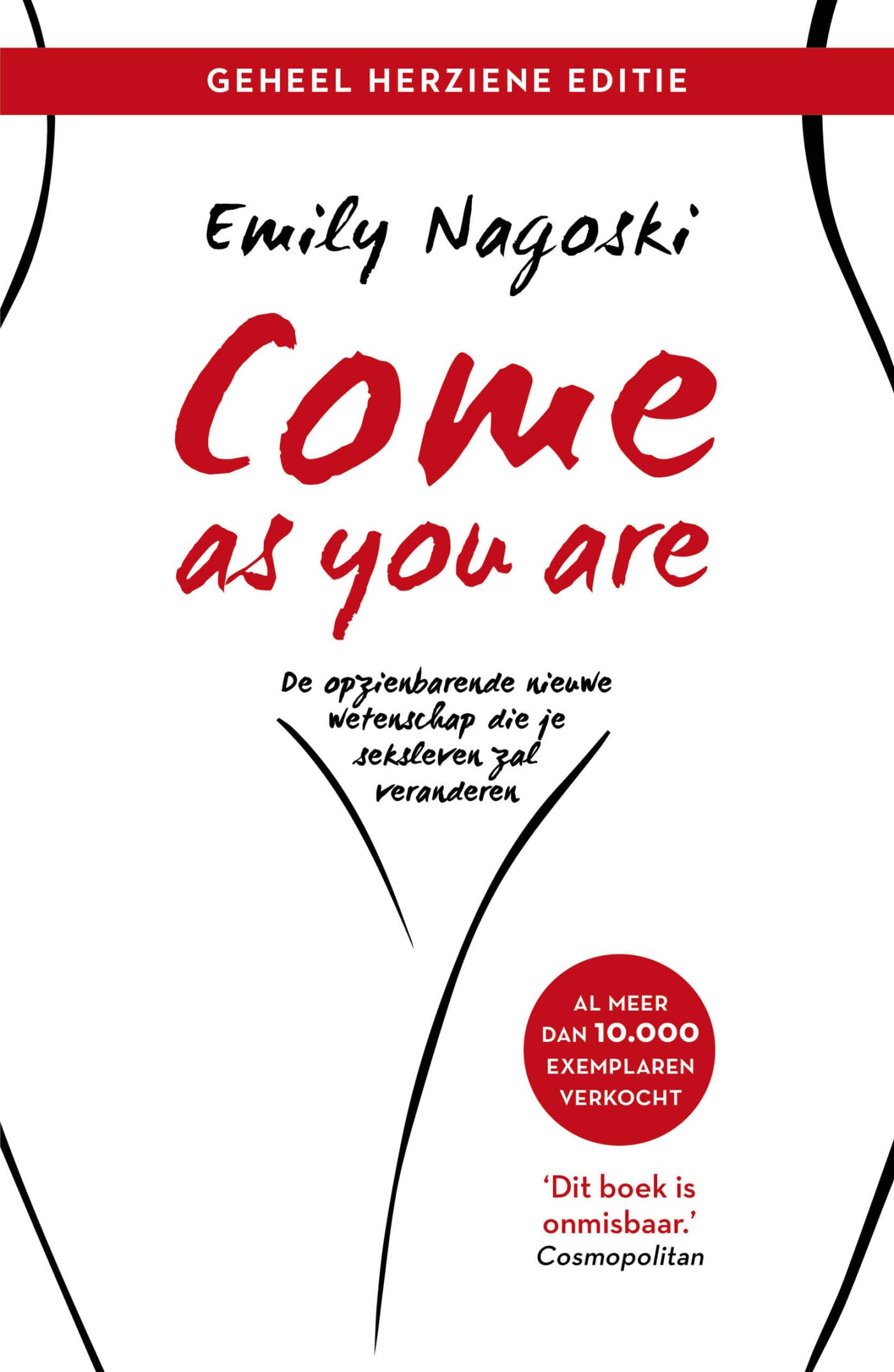 Come as you are: de opzienbarende nieuwe wetenschap die je seksleven zal veranderen book