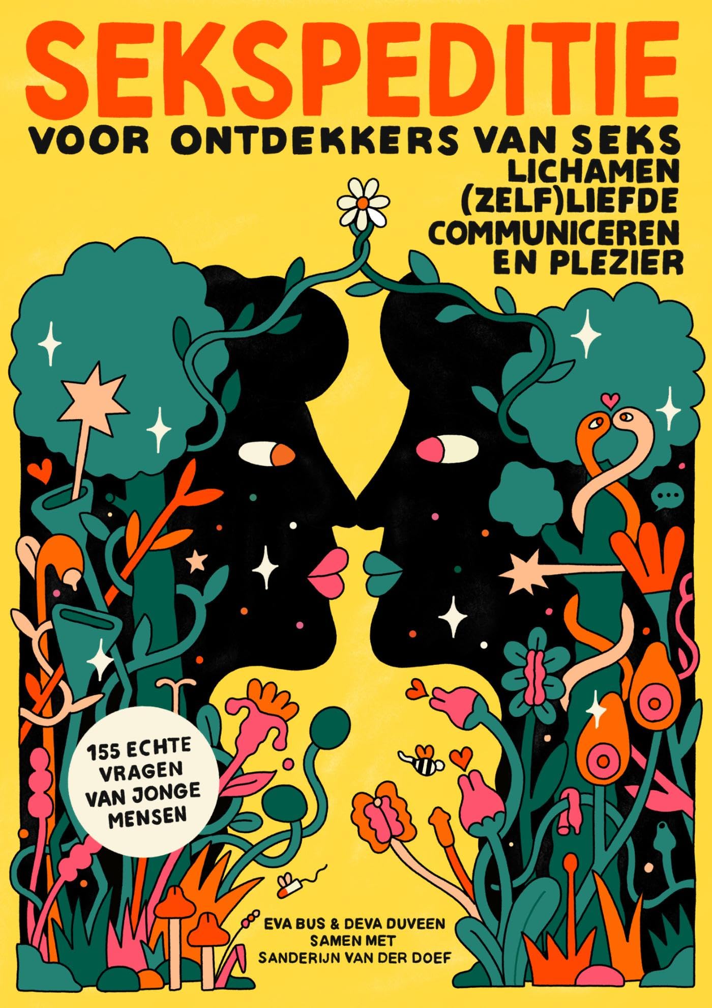 Sekspeditie: voor ontdekkers van seks, lichamen, (zelf)liefde, communiceren en plezier book