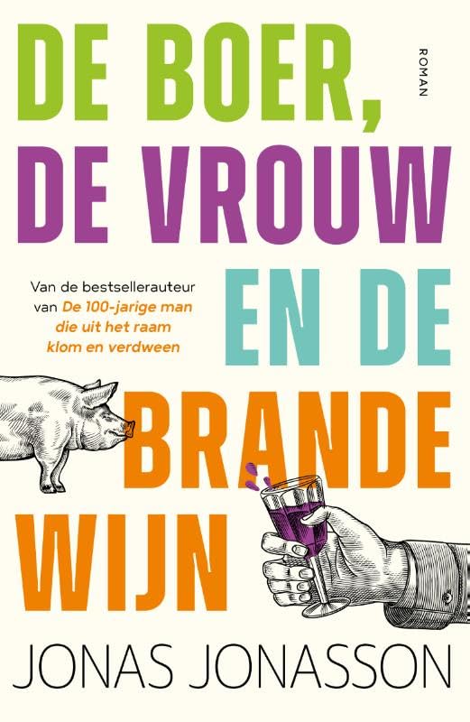 De boer, de vrouw en de brandewijn Humour & Satire