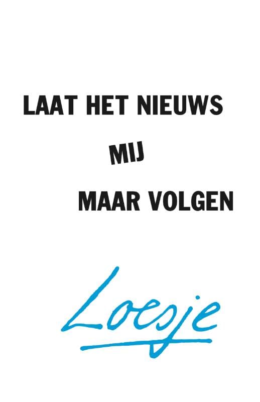 Laat het nieuws mij maar volgen book