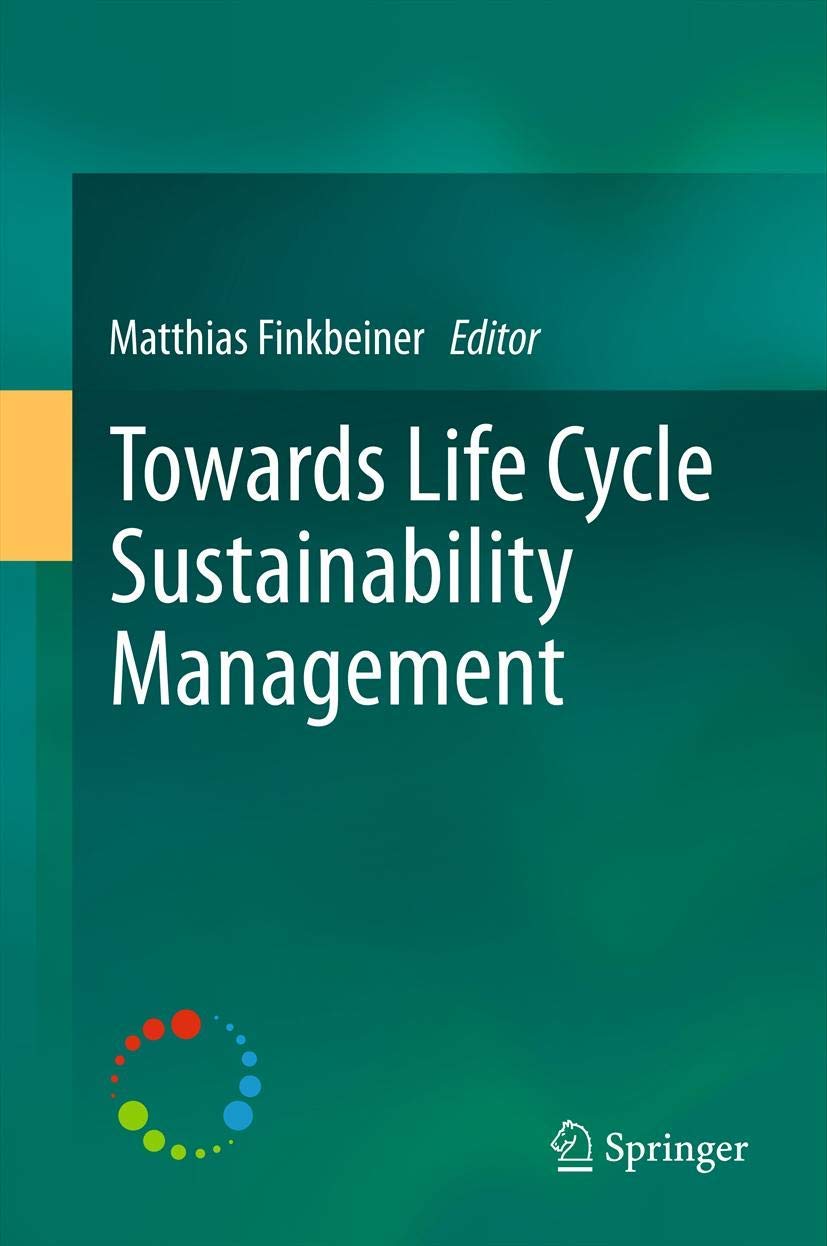 Towards Life Cycle Sustainability Management book