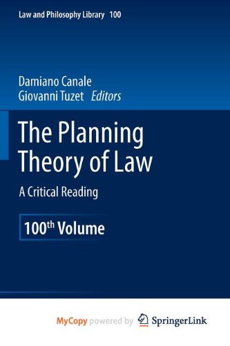 The Planning Theory of Law: A Critical Reading Law
