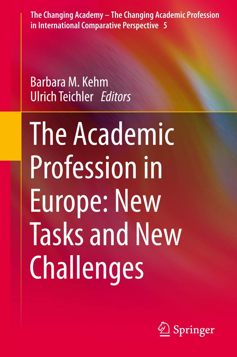 The Academic Profession in Europe: New Tasks and New Challenges Business, Finance & Career